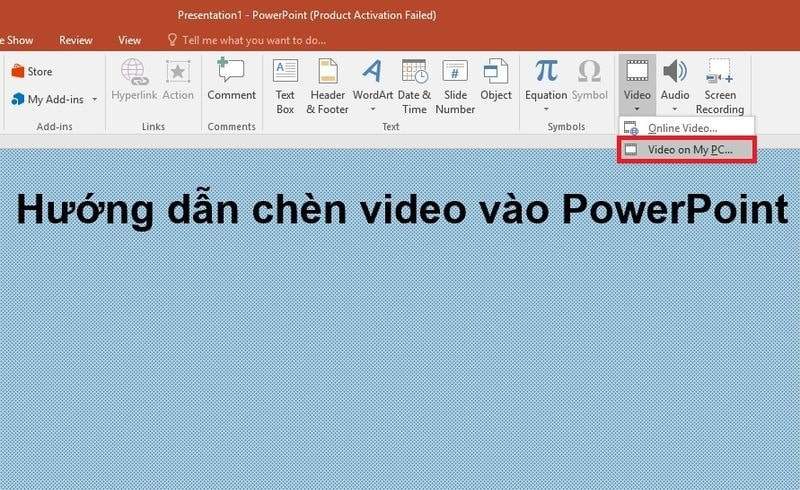 Ấn vào nút Insert > Video on My PC