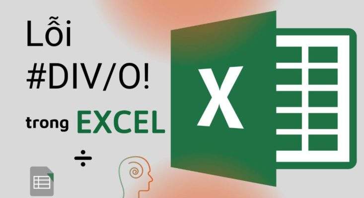 Lỗi div 0 trong Excel là gì